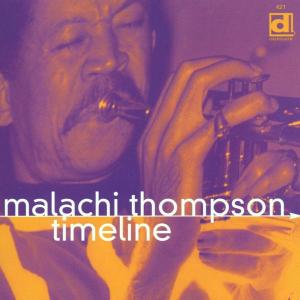 CD Shop - THOMPSON, MALACHI TIMELINE