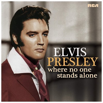 CD Shop - PRESLEY, ELVIS Where No One Stands Alone