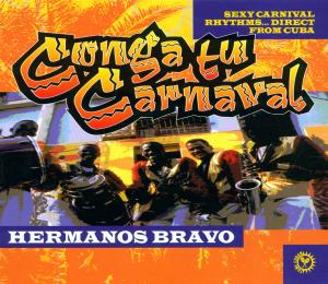 CD Shop - HERMANOS BRAVO CONGA TU CARNAVAL!