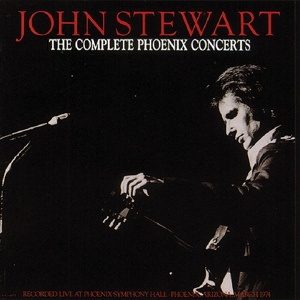 CD Shop - STEWART, JOHN COMPLETE PHOENIX CONCERTS