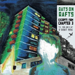 CD Shop - RATS ON RAFTS EXCERPTS FROM CHAPTER 3: THE MIND RUNS....