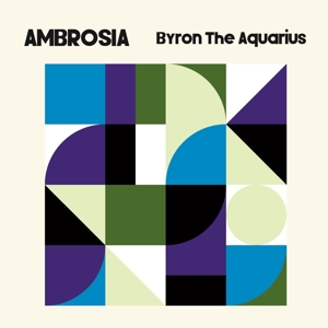 CD Shop - BYRON THE AQUARIUS AMBROSIA