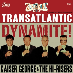 CD Shop - KAISER, GEORGE TRANSATLANTIC DYNAMITE