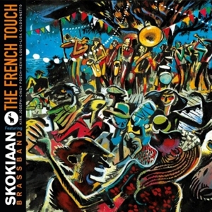CD Shop - SKOKIAAN BRASS BAND FRENCH TOUCH