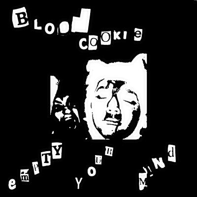 CD Shop - BLOOD COOKIE EMPTY YOUR MIND