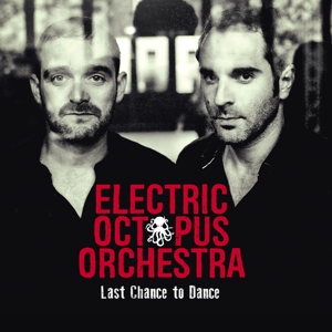 CD Shop - ELECTRIC OCTOPUS ORCHESTR LAST CHANCE TO DANCE