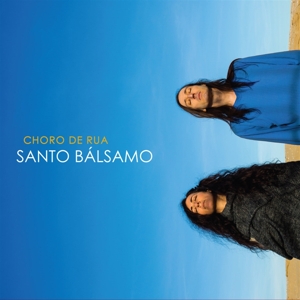 CD Shop - CHORO DE RUA SANTO BALSAMO