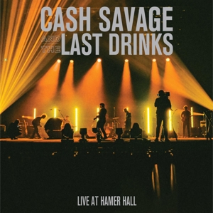 CD Shop - SAVAGE, CASH & THE LAST D LIVE AT HAMER HALL