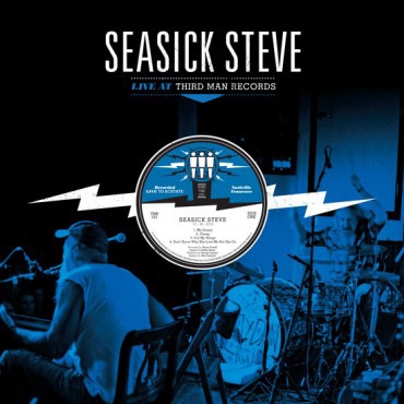 CD Shop - SEASICK STEVE LIVE AT THIRD MAN RECORDS