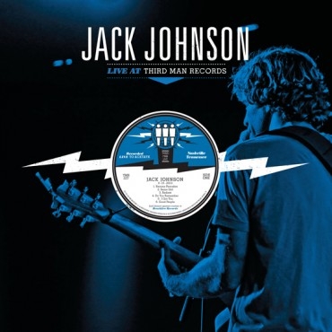 CD Shop - JOHNSON, JACK LIVE AT THIRD MAN RECORDS