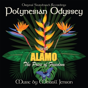 CD Shop - JENSON, MERRILL POLYNESIAN ODYSSEY/ALAMO: THE PRICE OF FREEDOM