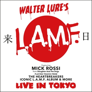 CD Shop - LURE, WALTER -L.A.M.F.- LIVE IN TOKYO