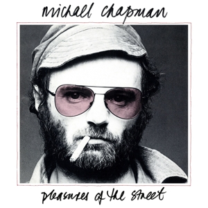 CD Shop - CHAPMAN, MICHAEL PLEASURES OF THE STREET
