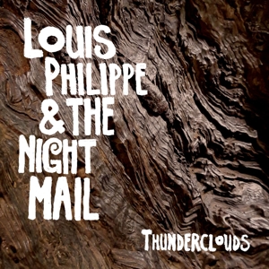 CD Shop - PHILIPPE, LOUIS & NIGHT M THUNDERCLOUDS