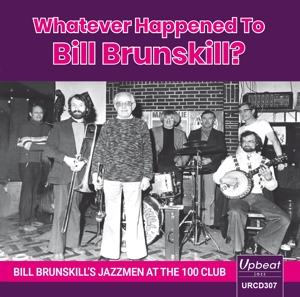 CD Shop - BRUNSKILL, BILL -JAZZMEN- WHATEVER HAPPENED TO BILL BRUNSKILL?