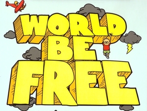 CD Shop - WORLD BE FREE ANTI-CIRCLE