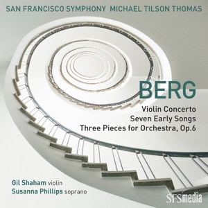 CD Shop - SAN FRANCISCO SYMPHONY / Berg: Violin Concerto/Seven Early Songs/Three Pieces Fo