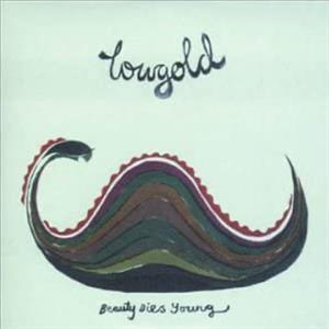 CD Shop - LOWGOLD BEAUTY DIES YOUNG