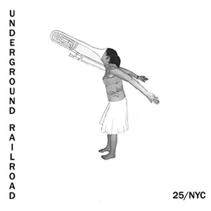 CD Shop - UNDERGROUND RAILROAD 25