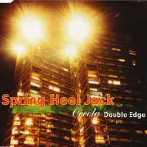 CD Shop - SPRING HEEL JACK OCEOLA/DOUBLE EDGE