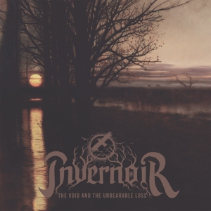 CD Shop - INVERNOIR VOID AND THE UNBEARABLE LOSS