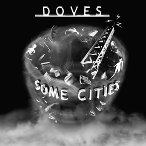 CD Shop - DOVES SOME CITIES