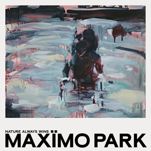 CD Shop - MAXIMO PARK NATURE ALWAYS WINS LTD.