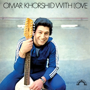 CD Shop - KHORSHID, OMAR WITH LOVE