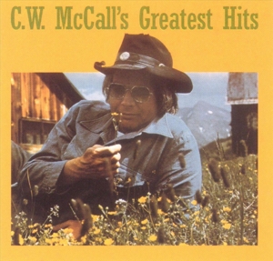 CD Shop - MCCALL, C.W. GREATEST HITS