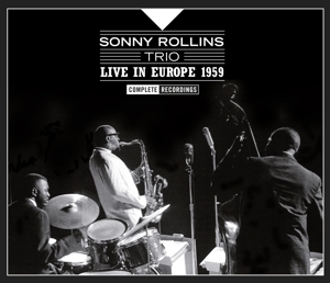 CD Shop - ROLLINS, SONNY LIVE IN EUROPE 1959 - COMPLETE RECORDINGS