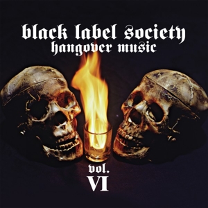 CD Shop - BLACK LABEL SOCIETY HANGOVER MUSIC VOL. VI