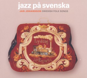 CD Shop - JOHANSSON, JAN JAZZ PA SVENSKA
