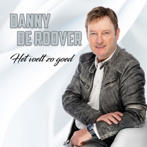 CD Shop - ROOVER, DANNY DE HET VOELT ZO GOED