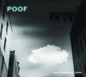 CD Shop - THREADGILL, HENRY -ZOOID- POOF