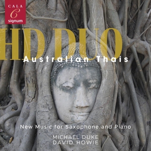 CD Shop - HD DUO AUSTRALIAN THAIS: NEW MUSIC FOR SAXOPHONE & PIANO