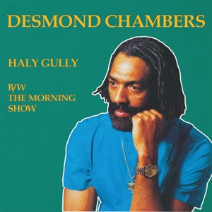 CD Shop - CHAMBERS, DESMOND HALY GULLY B/W THE MORNING SHOW