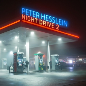 CD Shop - HESSLEIN, PETER NIGHT DRIVE 2