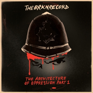 CD Shop - BRKN RECORD ARCHITECTURE OF OPPRESSION PART 1