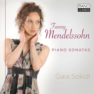 CD Shop - SOKOLI, GAIA FANNY MENDELSSOHN: PIANO SONATAS