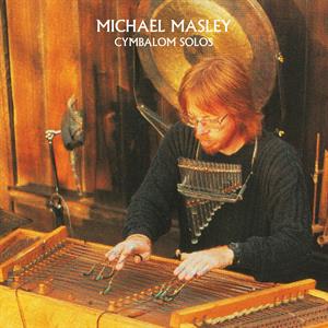 CD Shop - MASLEY, MICHAEL CYMBALOM SOLOS
