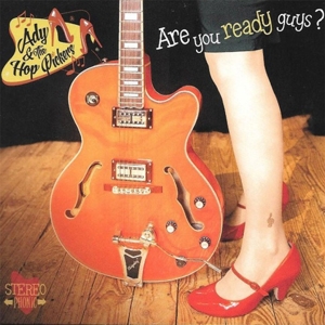 CD Shop - ADY & THE HOP PICKERS ARE YOU READY GUYS?
