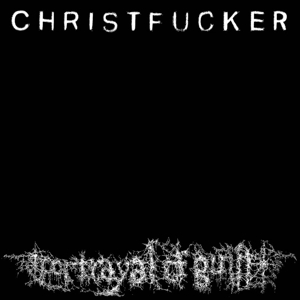 CD Shop - PORTRAYAL OF GUILT CHRISTFUCKER