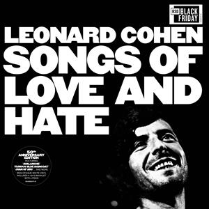 CD Shop - COHEN, LEONARD Songs of Love and Hate (50th Anniversary Edition)