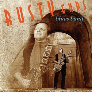 CD Shop - ENDS, RUSTY -BLUES BAND- RUSTY ENDS BLUES BAND