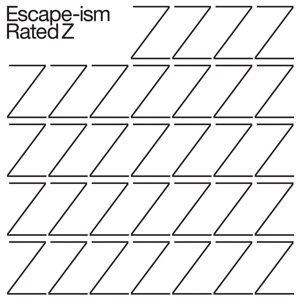 CD Shop - ESCAPE-ISM RATED Z