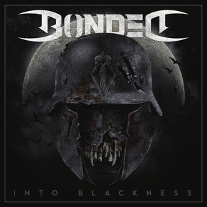 CD Shop - BONDED INTO BLACKNESS -LTD-