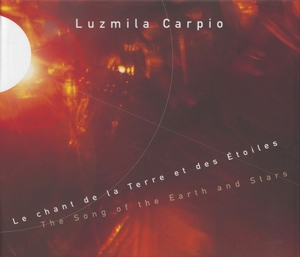 CD Shop - CARPIO, LUZMILA SONG OF THE EARTH AND STARS/MUSIC FROM BOLIVIA
