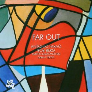 CD Shop - FARAO, ANTONIO/BOB BERG FAR OUT