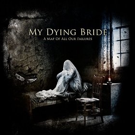 CD Shop - MY DYING BRIDE A MAP OF ALL OUR FAILUR