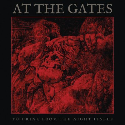 CD Shop - AT THE GATES TO DRINK FROM THE NIGHT ITSELF
